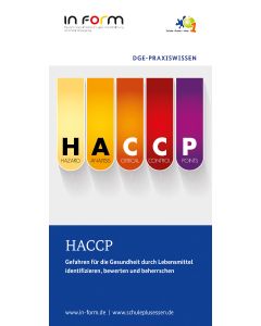 HACCP - Gesundheitliche Gefahren durch Lebensmittel identifizieren, bewerten und beherrschen